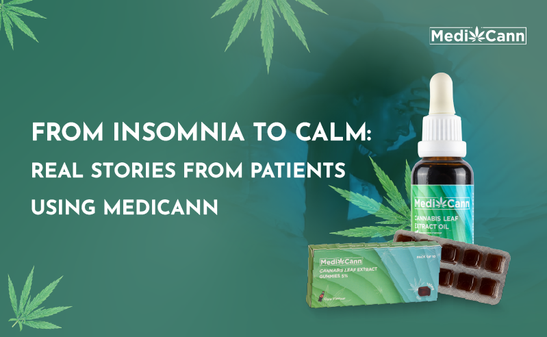From Insomnia to Calm: Real Stories from Patients Using Medicann