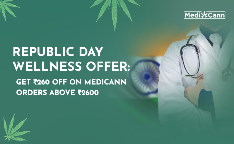 Republic Day Wellness Offer: Get ₹260 OFF on Medicann Orders Above ₹2600 🇮🇳