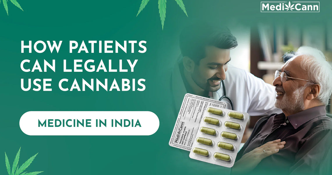 How Patients Can Legally Use Cannabis (Vijaya) Medicine in India