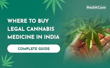Where to Buy Legal Cannabis Medicine in India: Complete Guide